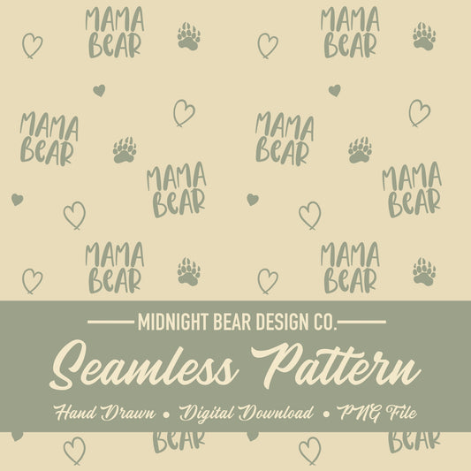 Sage Green and Tan Neutral Mama Bear Text and Paw Print Seamless Pattern