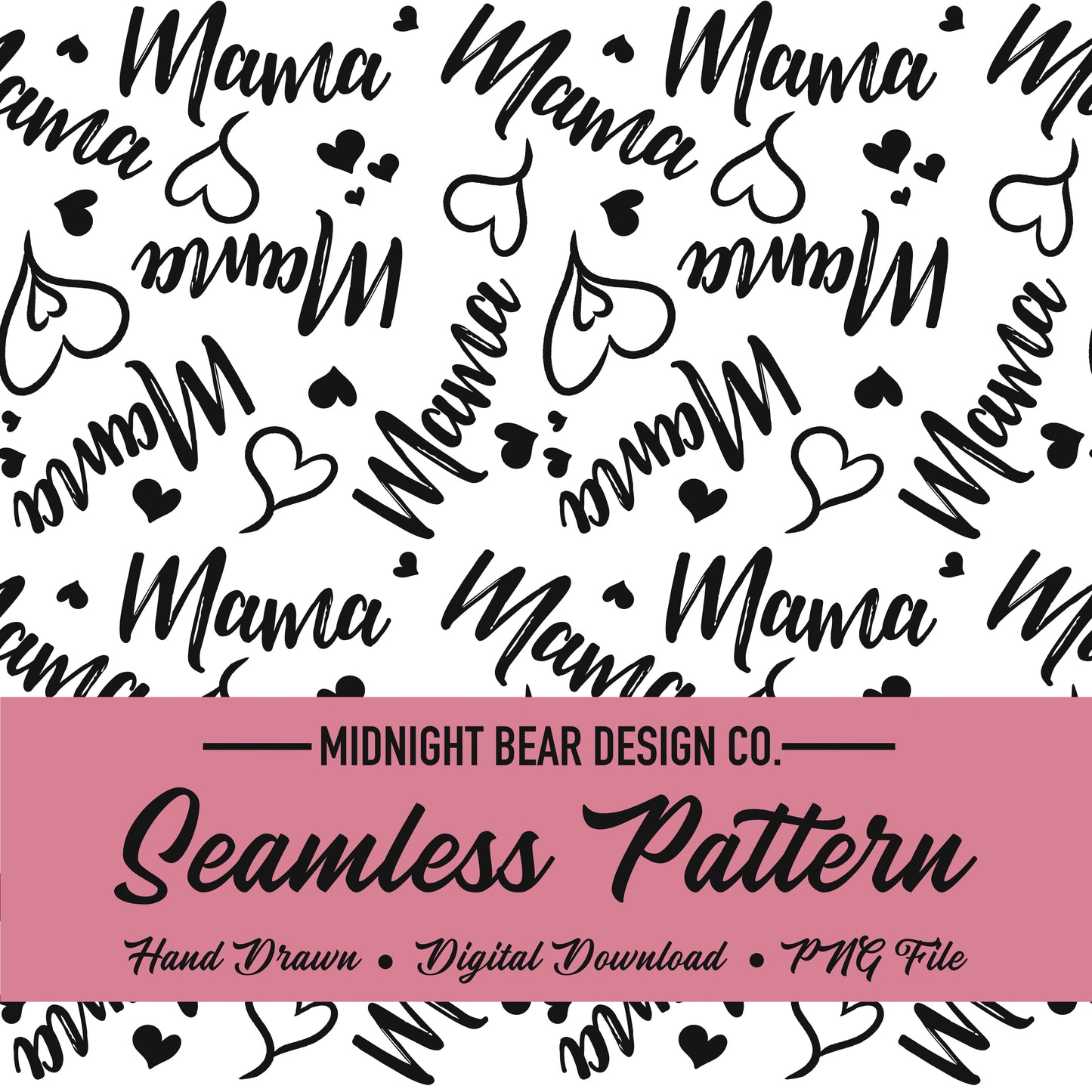 Mama Hearts Black and White Seamless Pattern Instant Digital Download