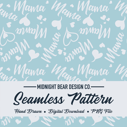 Mama Hearts Baby Blue Seamless Pattern Instant Digital Download